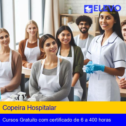 Curso Grátis de Copeira Hospitalar com Certificado | Elevo Cursos